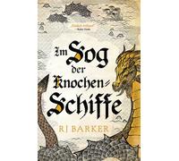 Michaela Link RJ Bar Im Sog der Knochen-Schiffe (Gezeitenkind-Trilog (Tascabile)