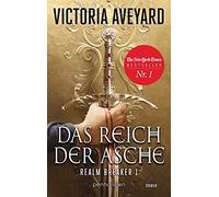 Michaela Link V Das Reich der Asche - Realm Breaker 1: Roman (Copertina rigida)