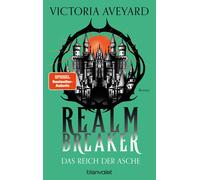 Michaela Link V Das Reich der Asche - Realm Breaker 1: Roman - Die e (Tascabile)