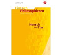 Michaela Paus EinFach Philosophieren: Mensch und Tier (EinFach Philo (Tascabile)