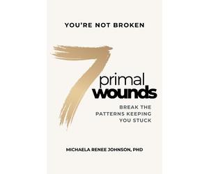 Michaela Renee Johnson 7 Primal Wounds (Copertina rigida) (PRESALE 14/05/2026)