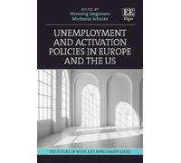 Michaela Schulz Unemployment and Activation Policies in Europ (Copertina rigida)