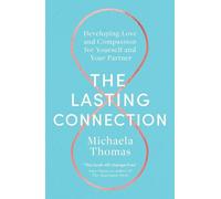 Michaela Thomas The Lasting Connection (Tascabile)