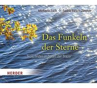 Michaela Zach Sask Das Funkeln der Sterne: Trost finden in Z (Copertina rigida)