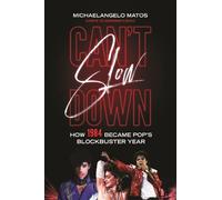 Michaelangelo Matos Can't Slow Down (Copertina rigida)