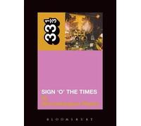 Michaelangelo Matos Prince's Sign 'O' the Times (Tascabile) 33 1/3