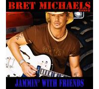 Michaels, Bret - Jammin' With Friends