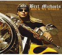 Michaels, Bret - Rock My World