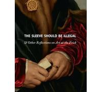 Michaelyn Mitchell The Sleeve Should Be Illegal (Copertina rigida)