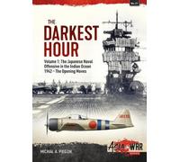 Michal A. Piegzik The Darkest Hour Volume 1 (Tascabile) Asia@War