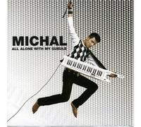 Michal All Alone With My Gueule