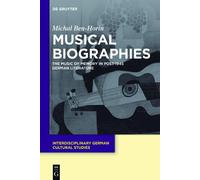 Michal Ben-Horin Musical Biographies (Copertina rigida)