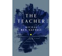 Michal Ben-Naftali The Teacher (Tascabile)