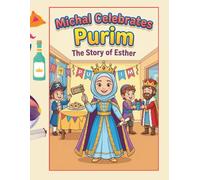 Michal Celebrates Purim: The Story of Esther: Coloring Book