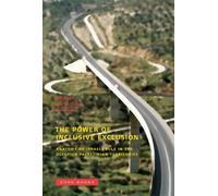 Michal Givoni The Power of Inclusive Exclusion (Copertina rigida)