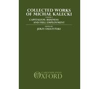 Michal Kalecki Collected Works of Michal Kalecki: Volume I. C (Copertina rigida)