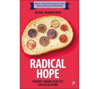 Michal Krumer-Nevo Radical Hope (Tascabile)
