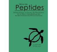Michal Lebl Peptides Across the Pacific (Tascabile)