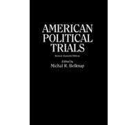 Michal R. Belknap American Political Trials, 2nd Edition (Copertina rigida)