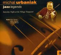 Michal Urbaniak - Jazz Legends 3: Saturday Night
