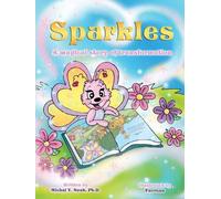 Michal y Noah Sparkles a magical story of transformation (Tascabile)