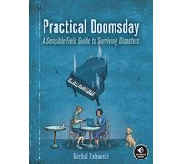 Michal Zalewski Practical Doomsday (Tascabile)