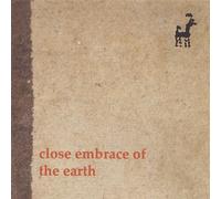 Michalowski/Bukowski/Khoury - Close Embrace of the Earth
