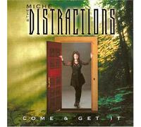 Miche & Distraction - Come & Get It