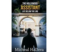 Micheal Hadera The Hollywood Assistant (Tascabile)