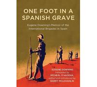 Mícheál Ó hAodha One Foot in a Spanish Grave (Tascabile)