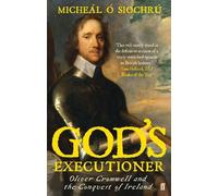 Micheál Ó Siochrú God's Executioner (Tascabile)
