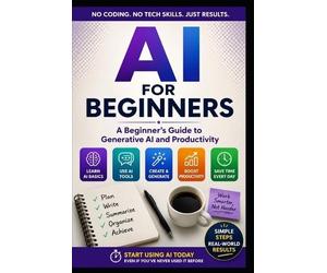 Micheal Phillips AI For Beginners (Tascabile) AI for Beginners