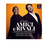 - Micheal Spyres, Lawrence Brownlee, I Virtuosi Italiani, Corrado Rovaris - Rossini: Amici e Rivali - CD