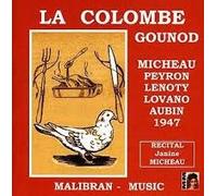 Micheau - Gounod: La Colombe [Import]