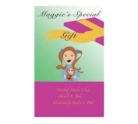 Michel A Bell Maggie's Special Gift Eliza (Tascabile)