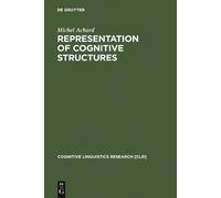 Michel Achard Representation of Cognitive Structures (Copertina rigida)