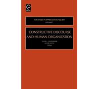 Michel Avital Constructive Discourse and Human Organization (Copertina rigida)