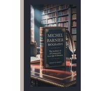 MICHEL BARNIER BIOGRAPHY: The Architect of Compromise in an Age of Division