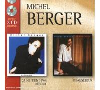 Michel Berger - Ca Ne Tient Pas Debout ; Beauséjour