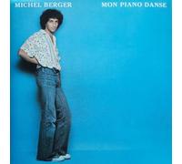 Michel Berger - Mon Piano Danse