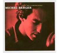 Michel Berger - Pour Me Comprendre (2CD)