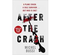 Michel Bussi After the Crash (Tascabile)