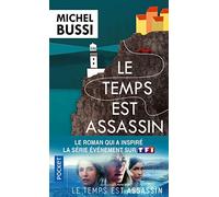 Michel Bussi Le temps est assassin (Tascabile)