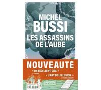 MICHEL BUSSI Les Assassins de l'aube (Tascabile)