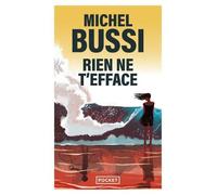 Michel Bussi Rien ne t'efface (Tascabile)