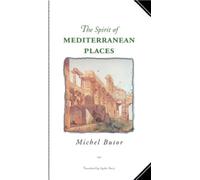 Michel Butor Lydia Davis The Spirit of Mediterranean Places (Tascabile)