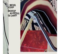Michel Cloup Backflip au-Dessus du Chaos (Vinyl LP)