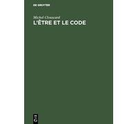 Michel Clouscard L'être et le code (Copertina rigida)