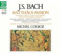 Michel Corbo Lausanne Chamber Orchestra Lausanne Vocal Ensemble J.S. Bach St. Ma