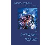 Michel Corday The Eternal Flame (Tascabile)